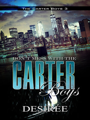 cover image of Don't Mess with the Carter Boys